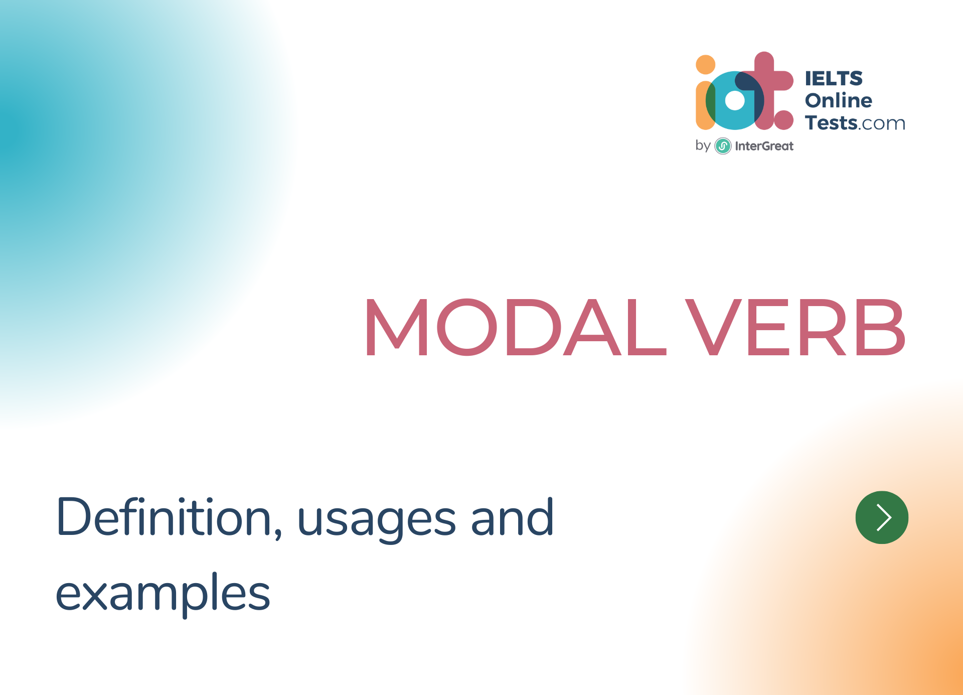 Modal Verb Definition Characteristics And Examples IELTS Online Tests